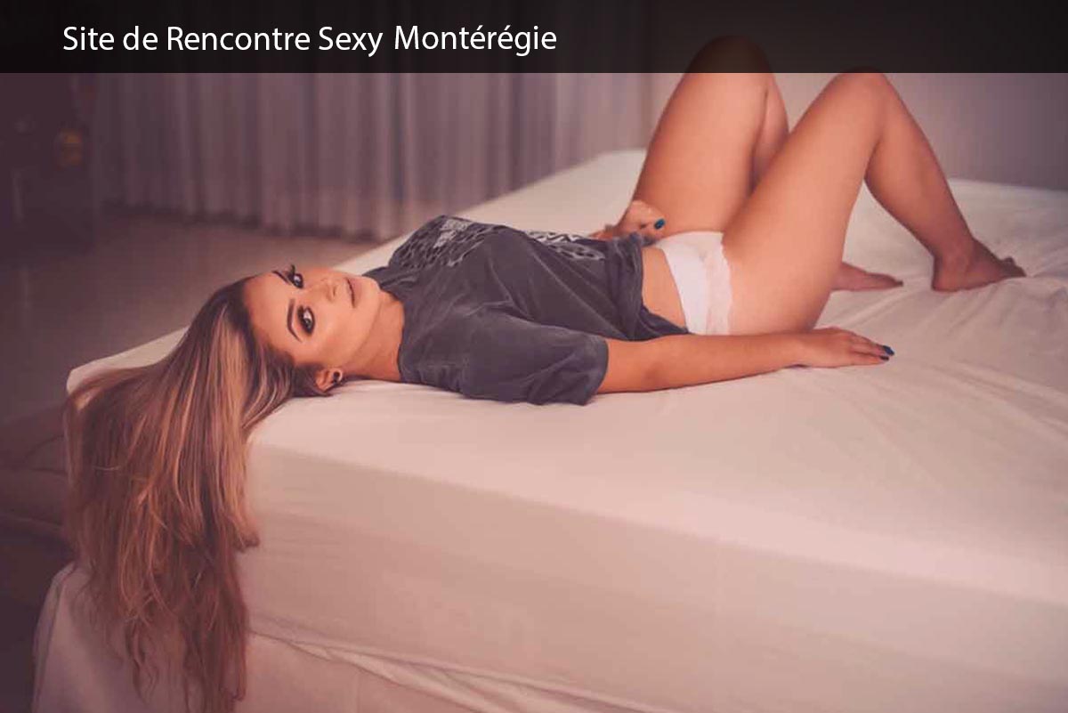 Rencontre Libertine Assurée en Montérégie sur SexeContact.ca